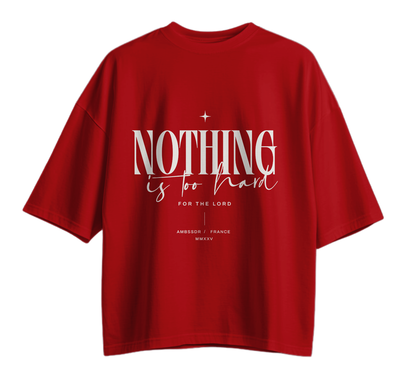 Nothing Is Too Hard for the Lord T-Shirt